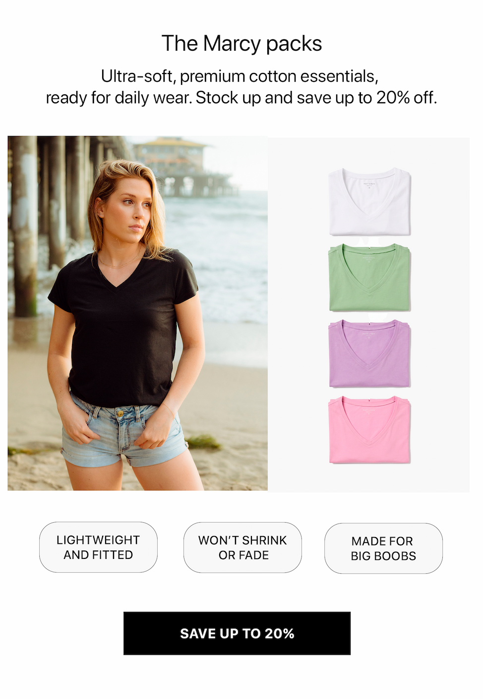 Fitted V-Neck Marcy Tee Packs