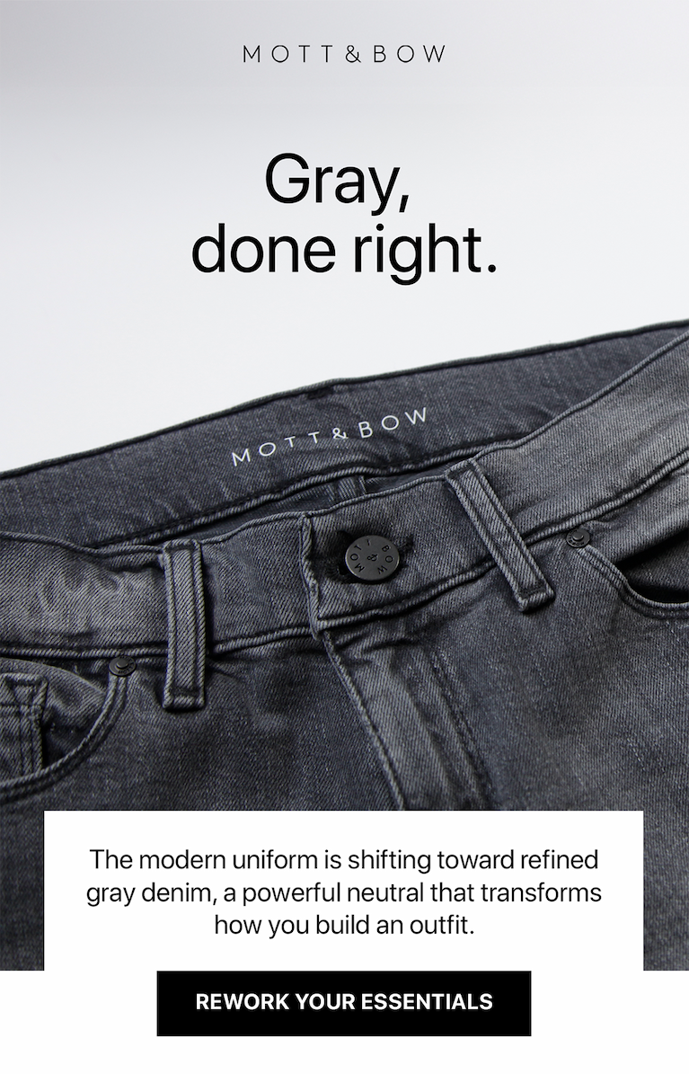 Mott & Bow - Gray Edit