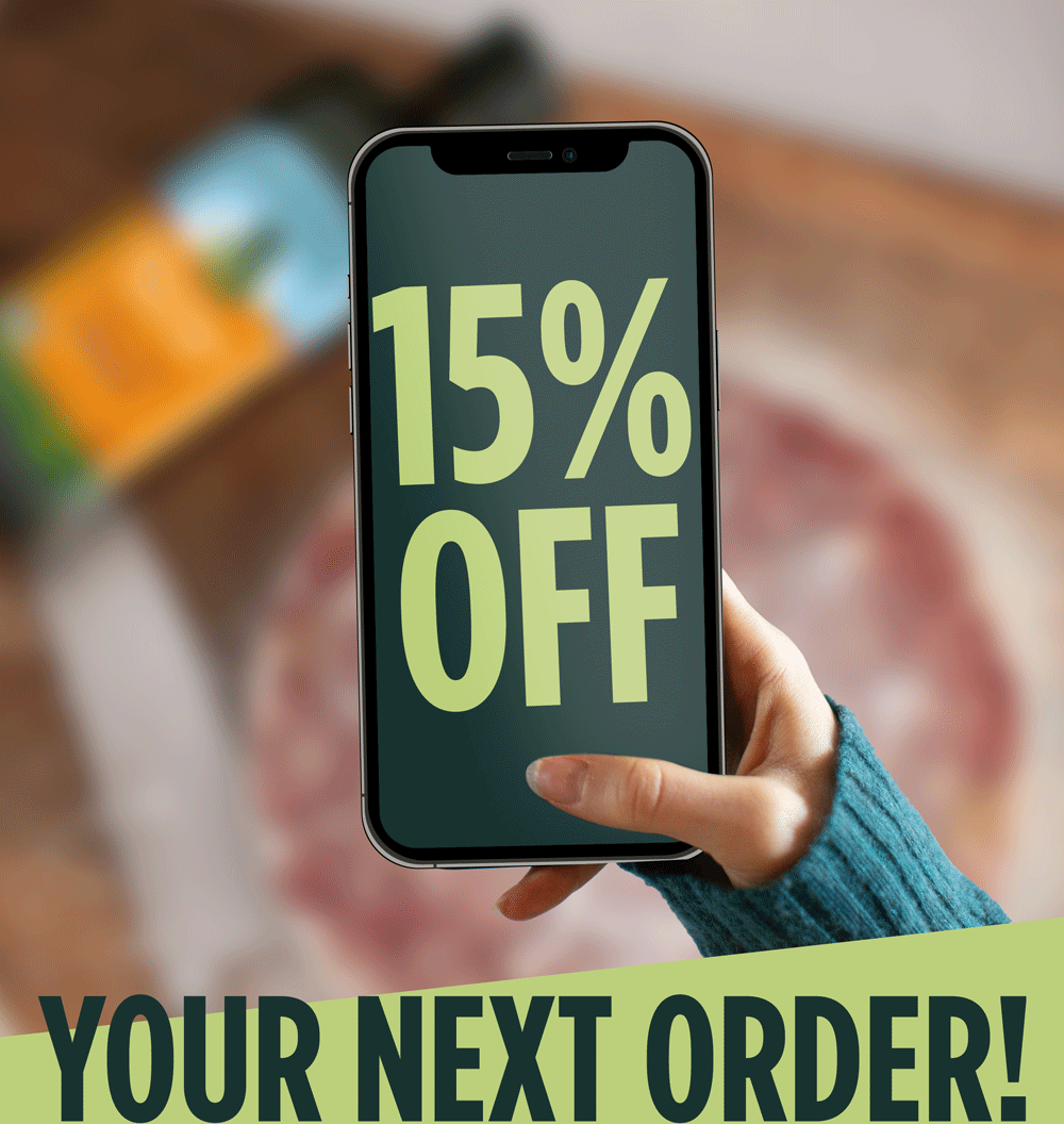15% Off Your Next Order!