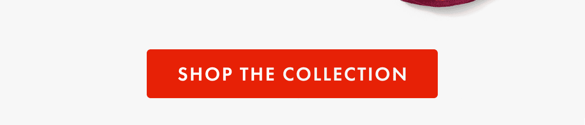 Shop The Collection
