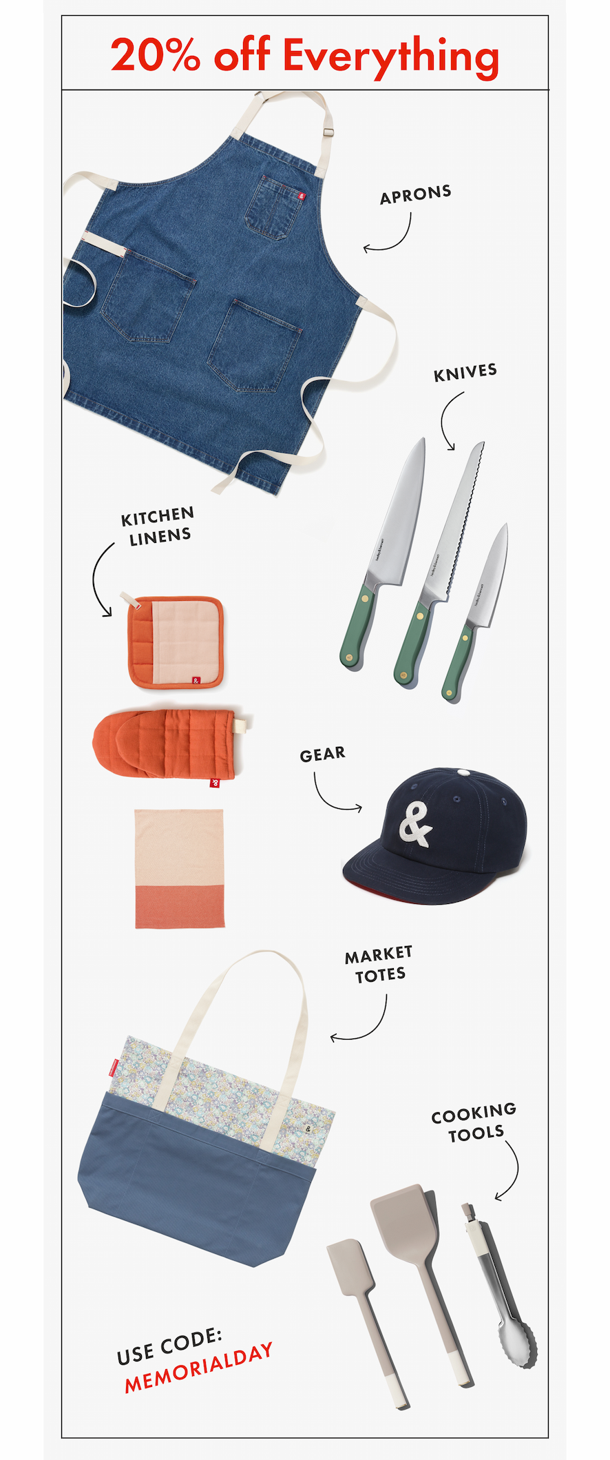 20% off Everything | Aprons, Knives, Kitchen Linens, Gear, Market Totes, Cooking Tools | USE CODE: MEMORIALDAY
