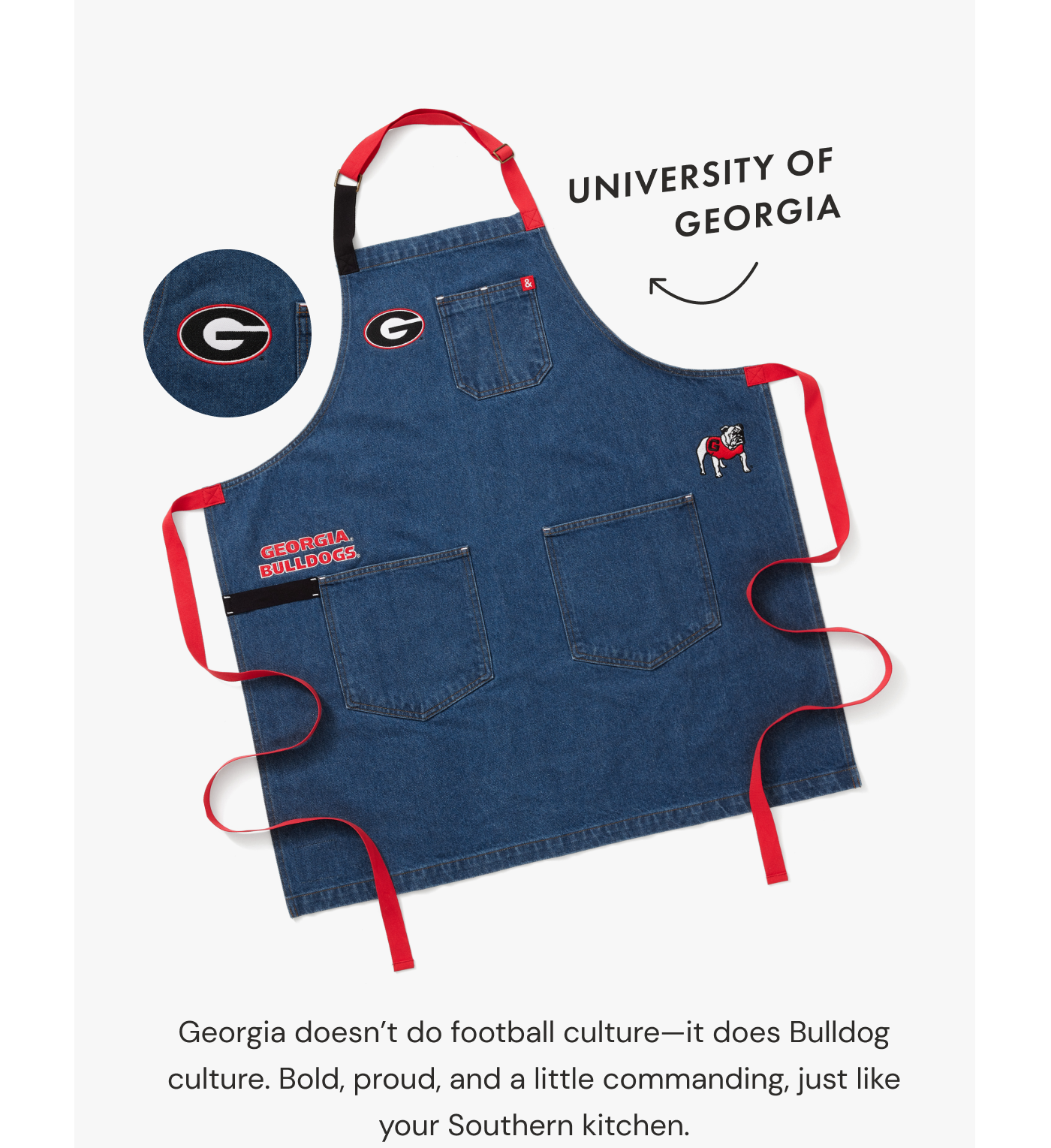 University of Georgia | Georgia doesn't do football culture—it does Bulldog culture. Bold, proud, and a little commanding, just like your Southern kitchen.