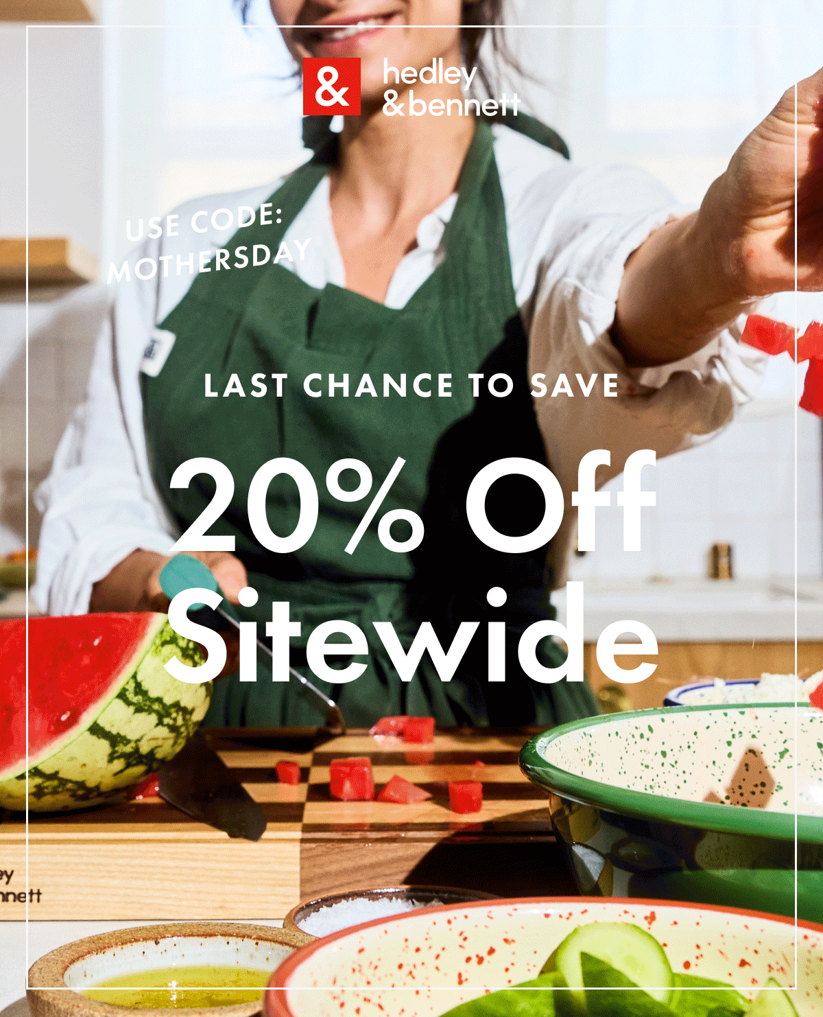 LAST CHANCE TO SAVE | 20% OFF SITEWIDE | USE CODE: MOTHERSDAY