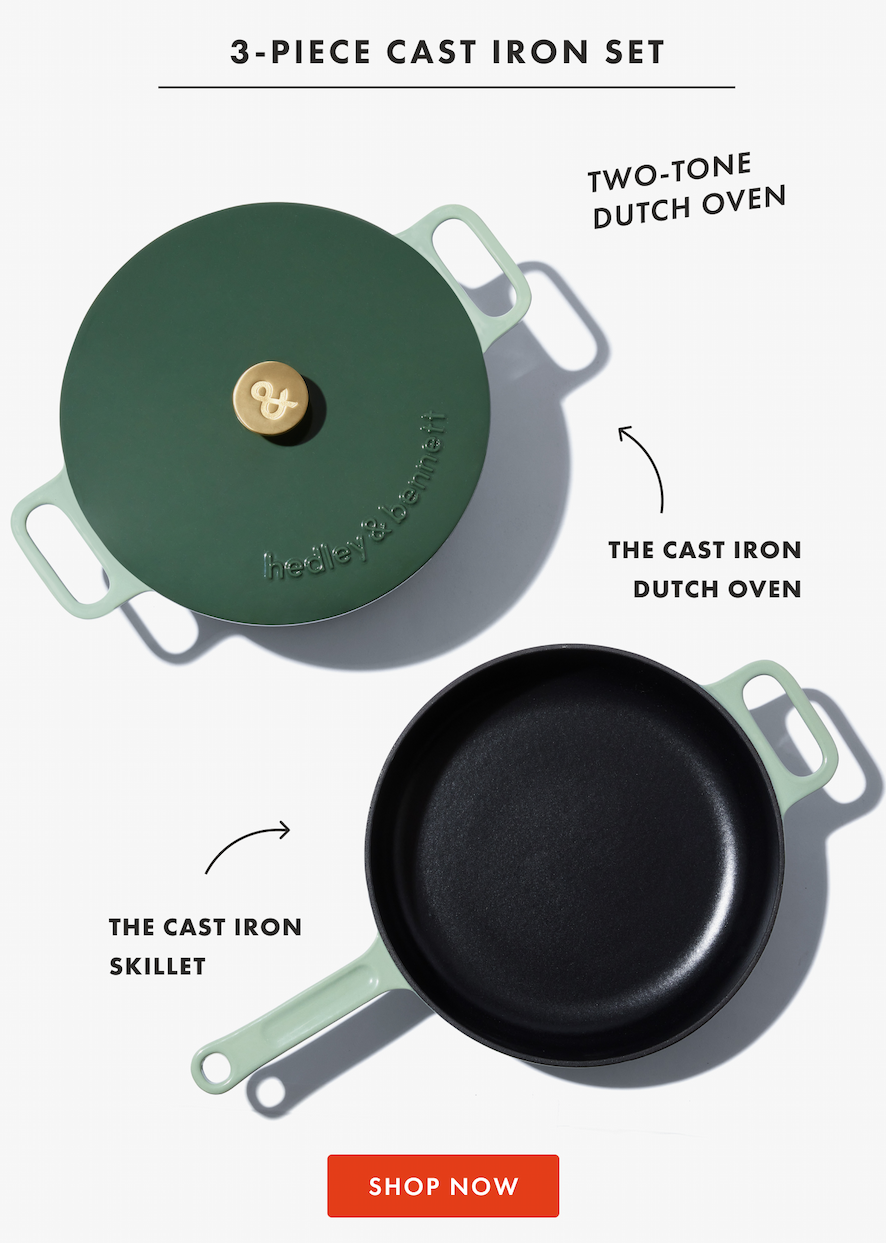 3-PIECE CAST IRON SET | THE CAST IRON DUTCH OVEN, THE CAST IRON SKILLET | SHOP NOW