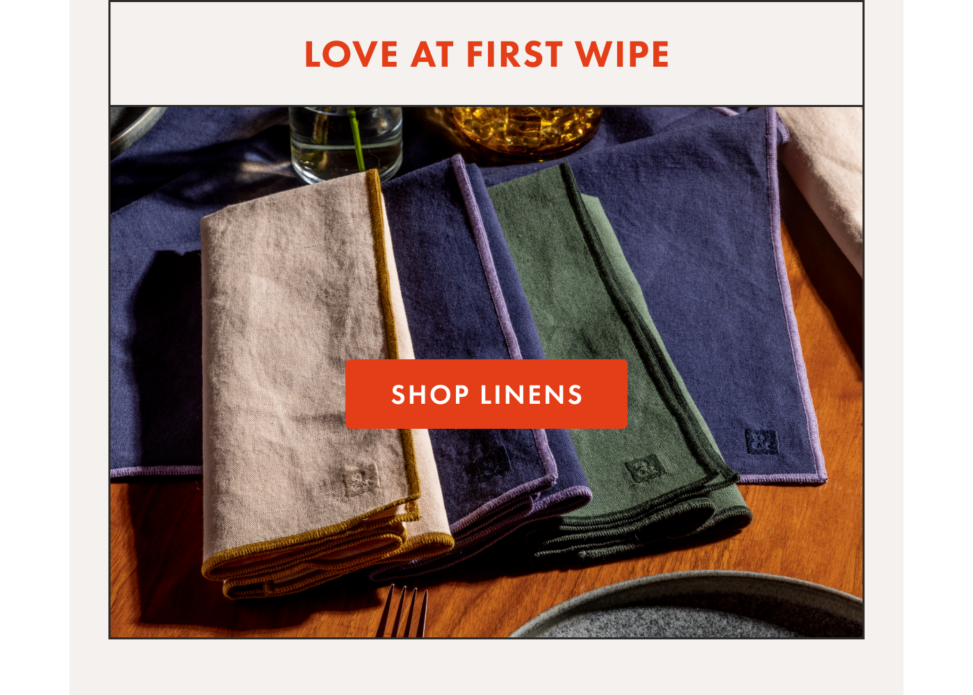 Love At First Wipe | Shop Linens