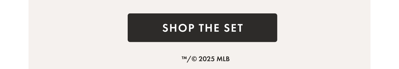 SHOP THE SET