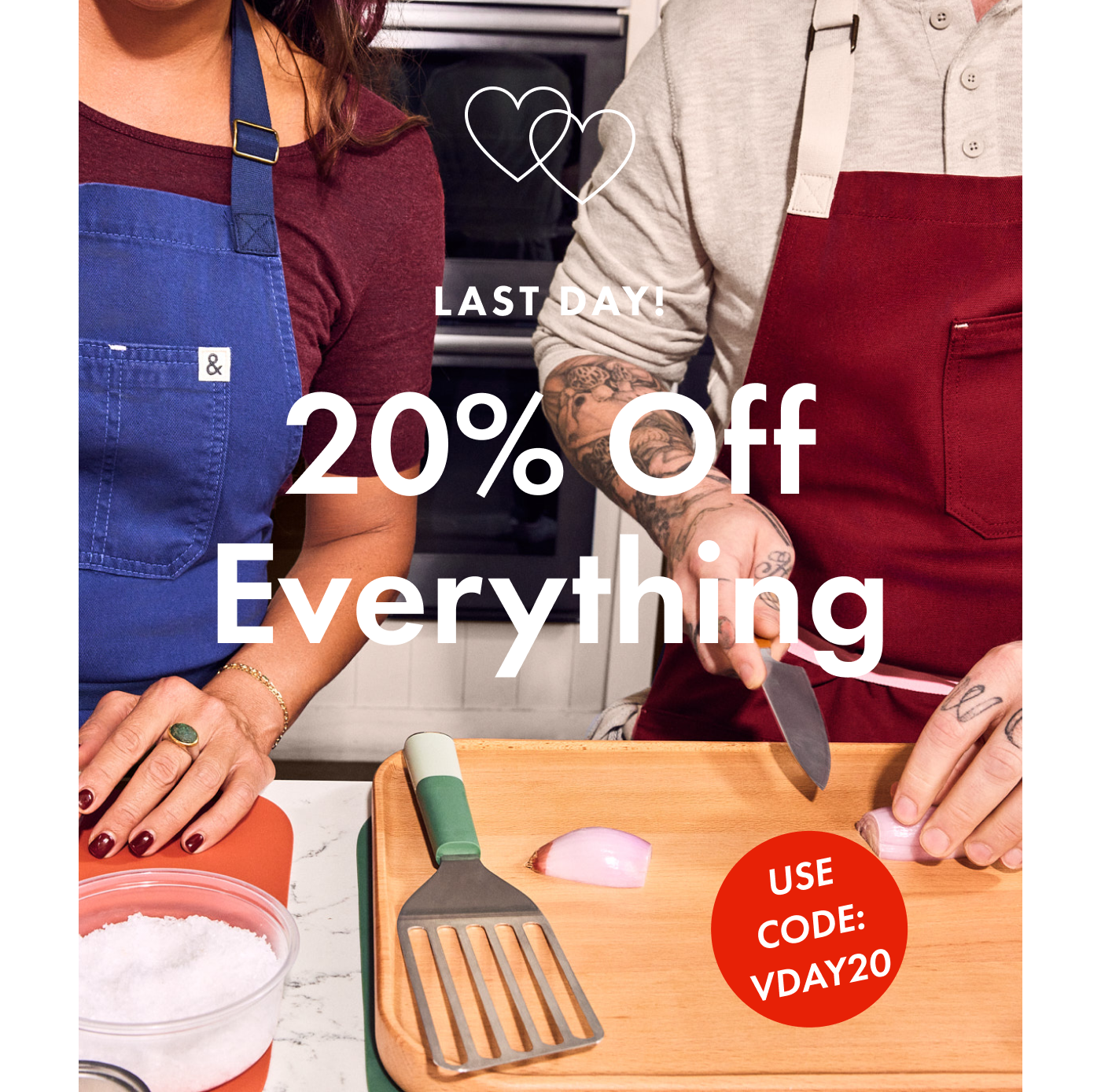 LAST DAY! 20% Off Everything | Use code VDAY20