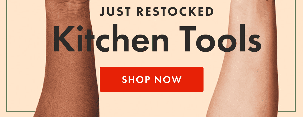 JUST RESTOCKED | Kitchen Tools | Shop Now