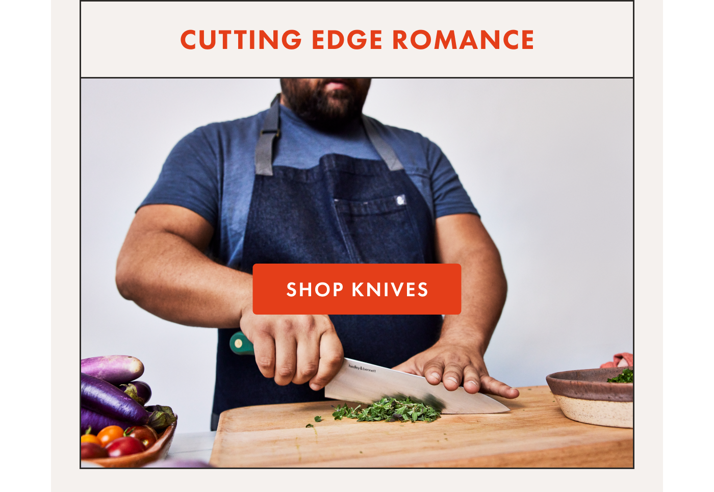 Cutting Edge Romance | Shop Knives