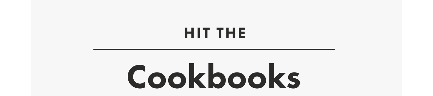 Hit the Cookbooks