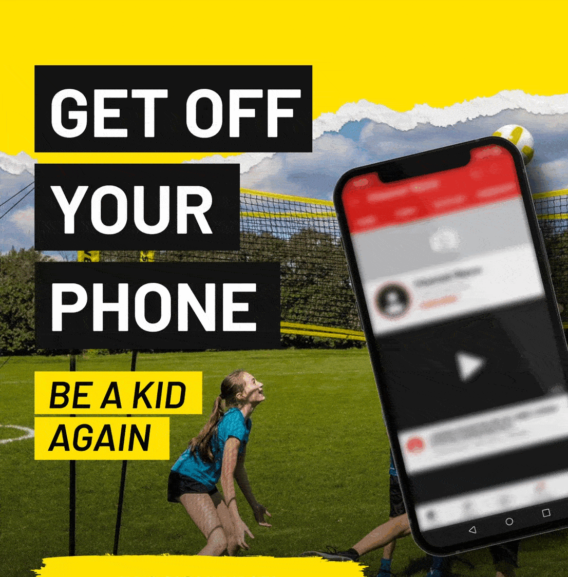 GET OFF YOUR PHONE | BE A KID AGAIN