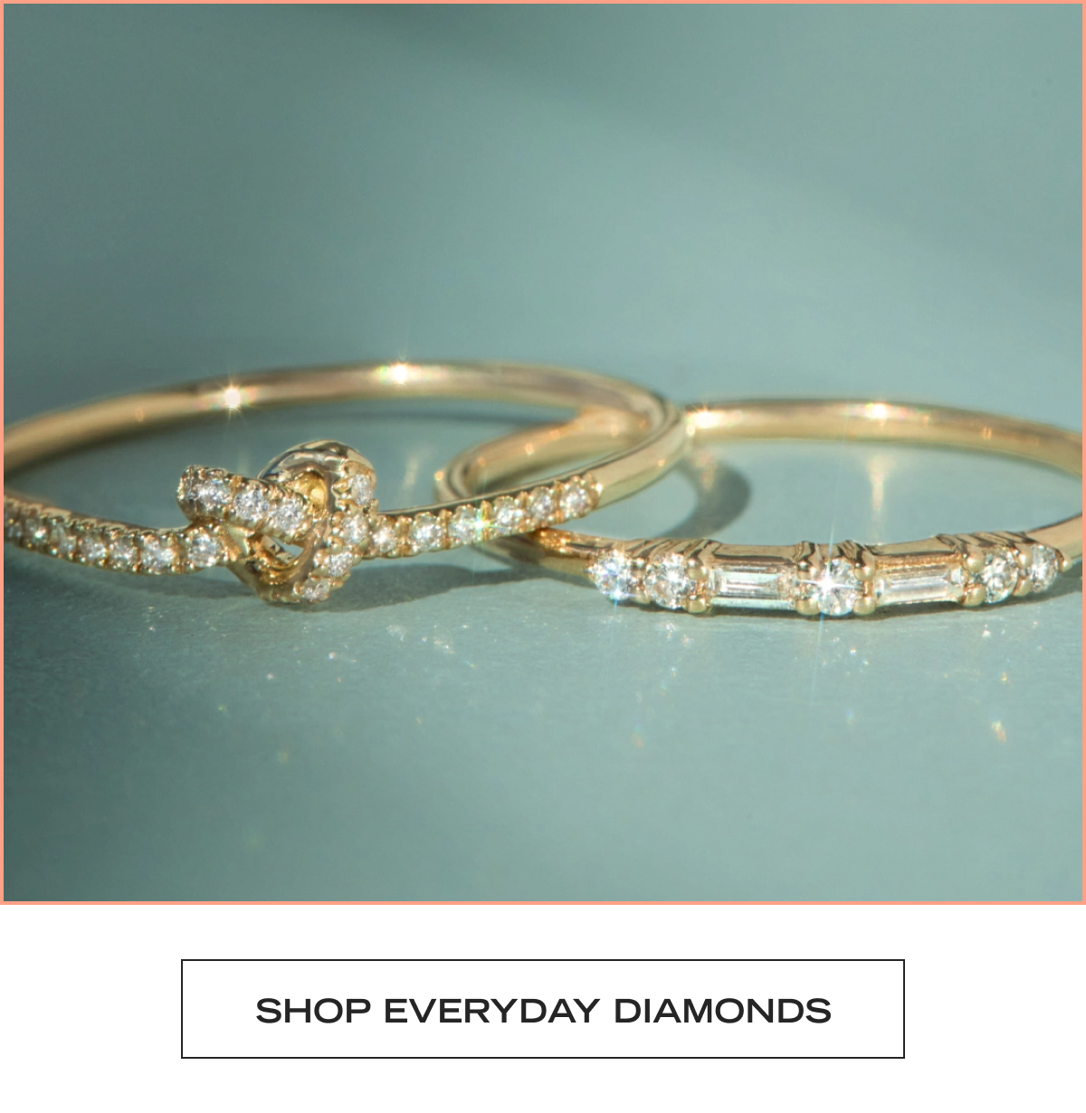 Shop Everyday Diamonds