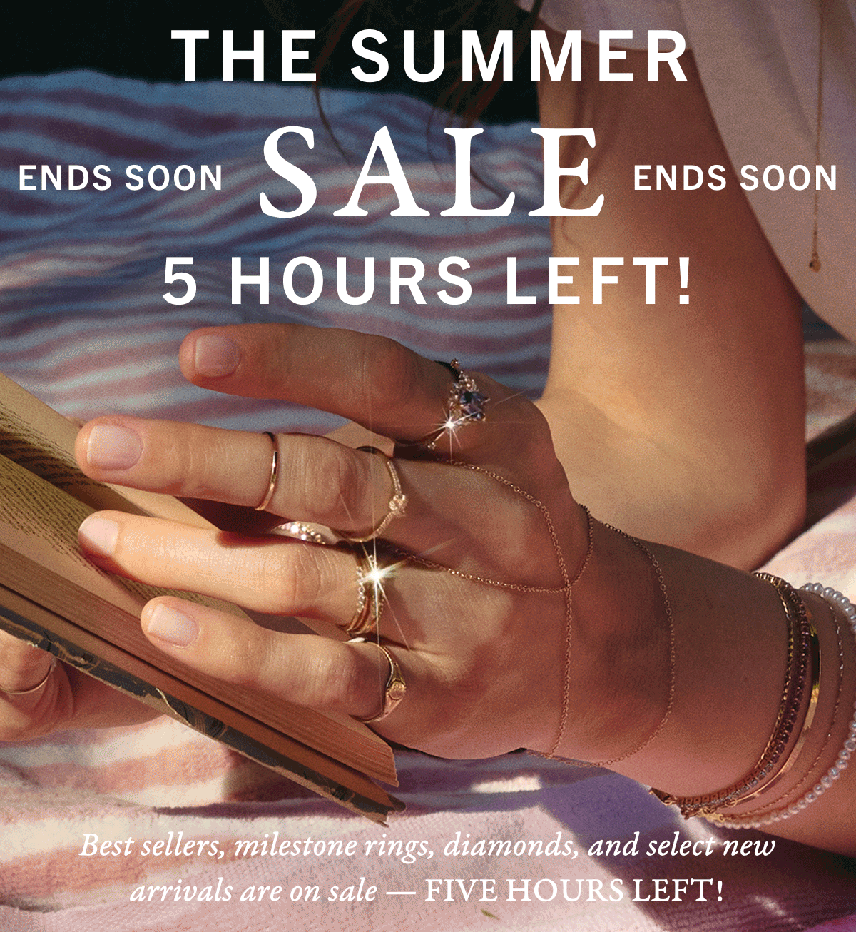 The Summer Sale 5 Hours Left