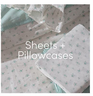 Shop Sheets + Pillowcases