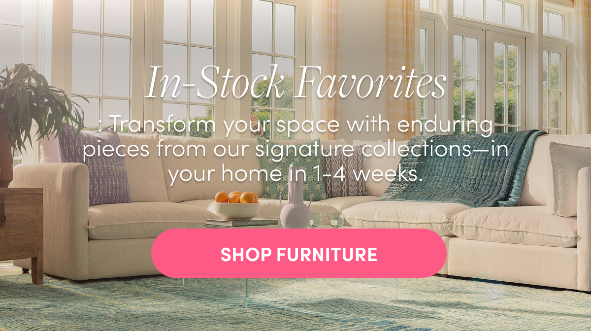 Shop In-Stock Furniture