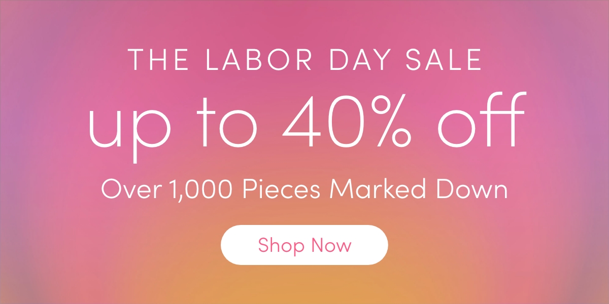 Shop the Labor Day Sale