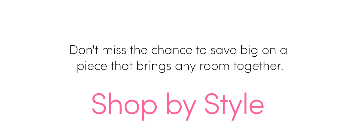 Shop by Style