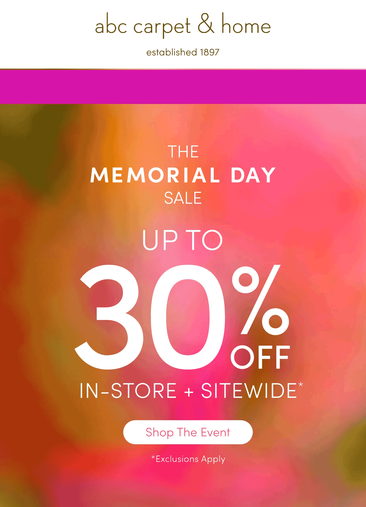 the memorial day sale - shop the event up to 30% off in store + sidewide