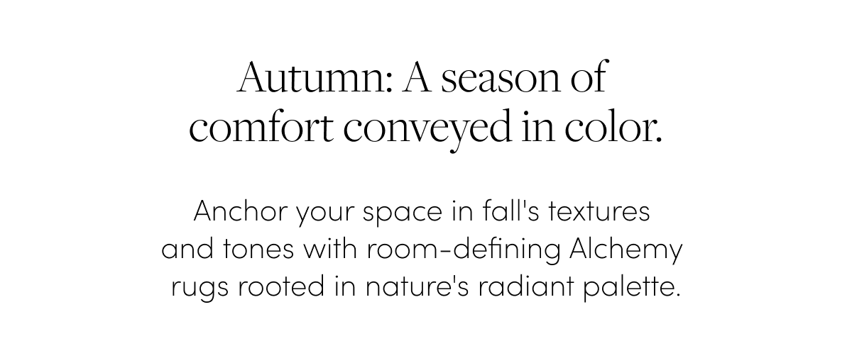A season of comfort conveyed in color