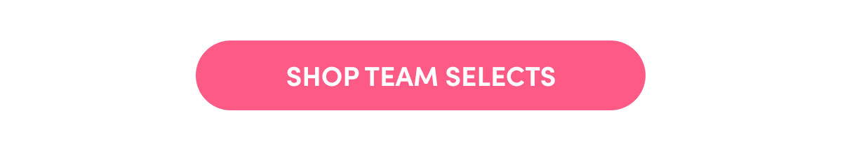 Shop Team Selects