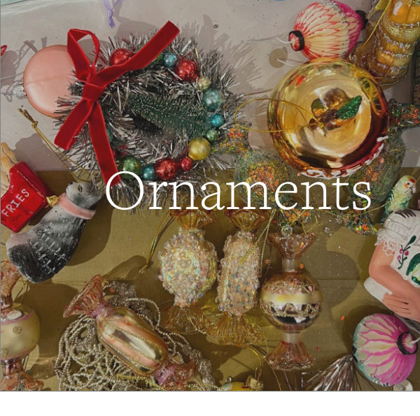 Ornaments