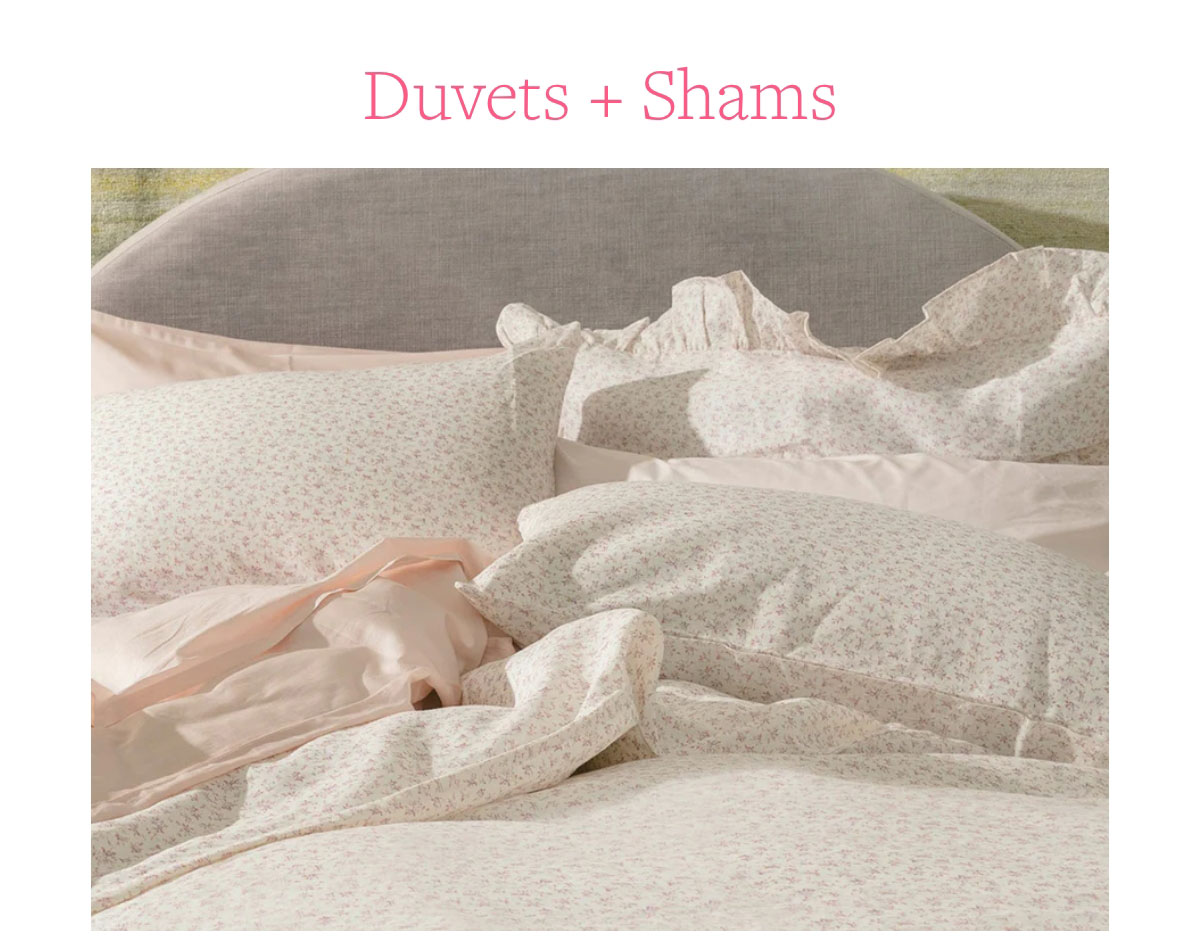 duvets + shams