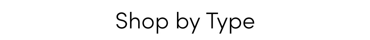 shop by type
