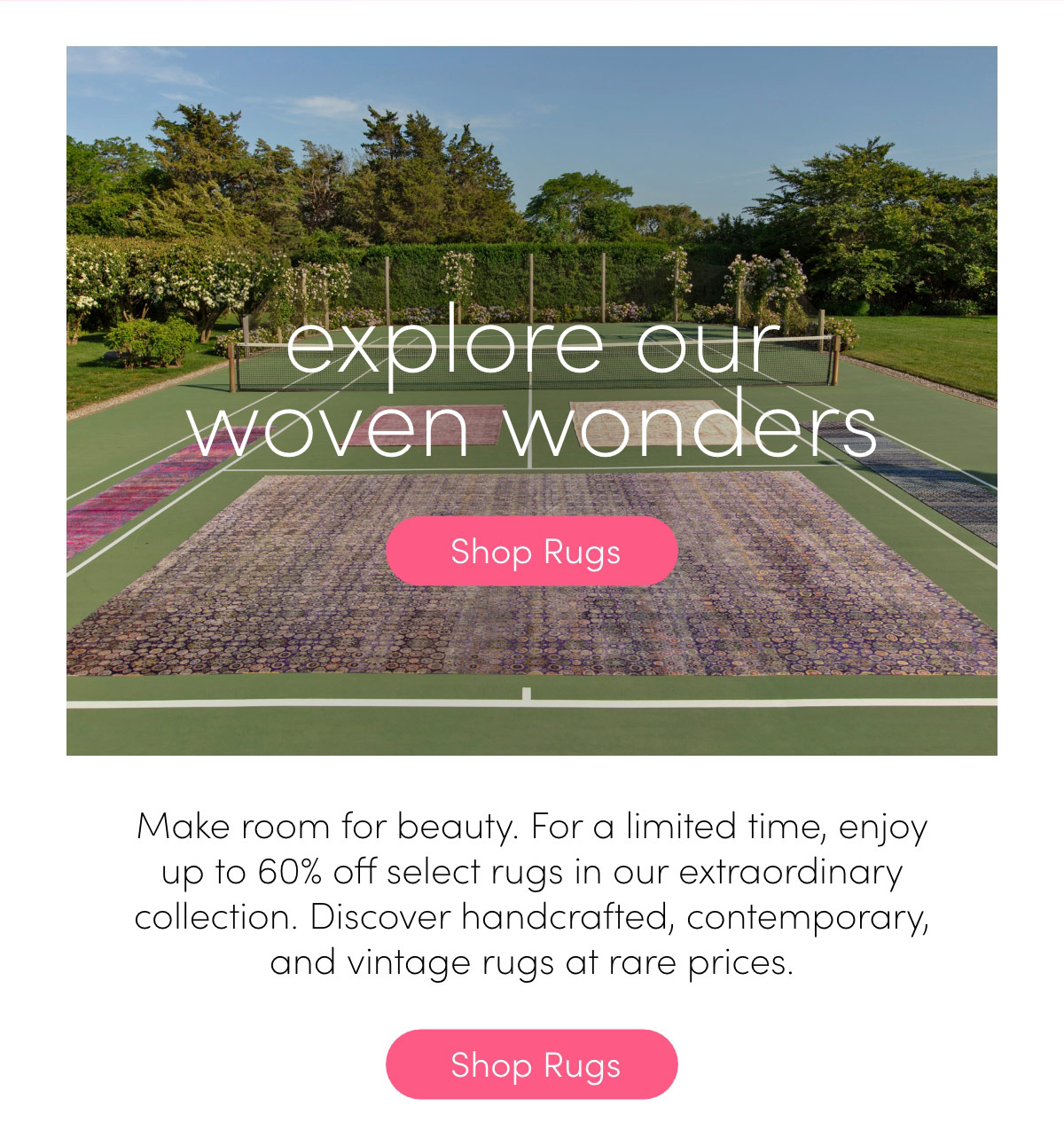 explore our woven wonders