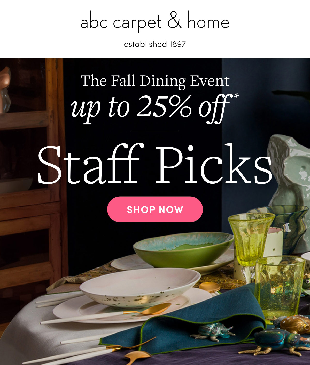 Staff Picks- The Fall Dining Event