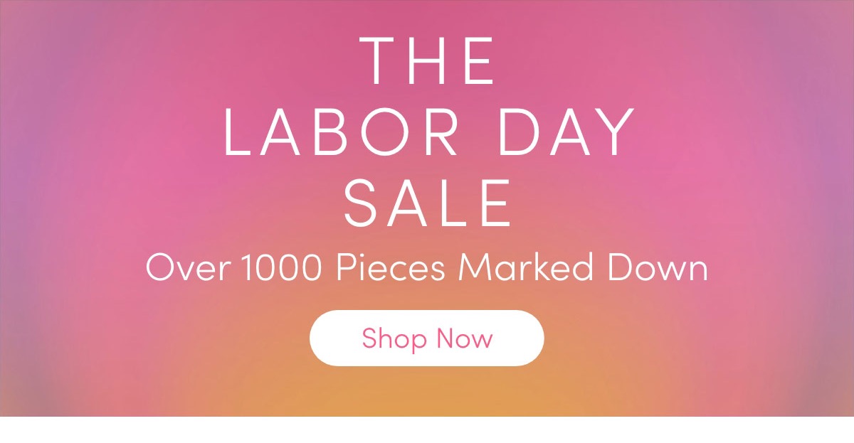 Shop the Labor Day Sale