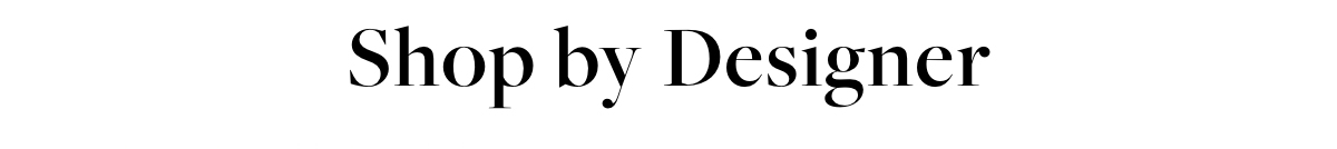 Shop by Designer