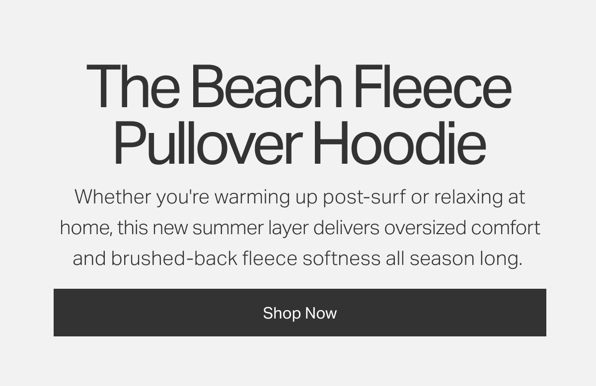 The Beach Fleece Pullover Hoodie
