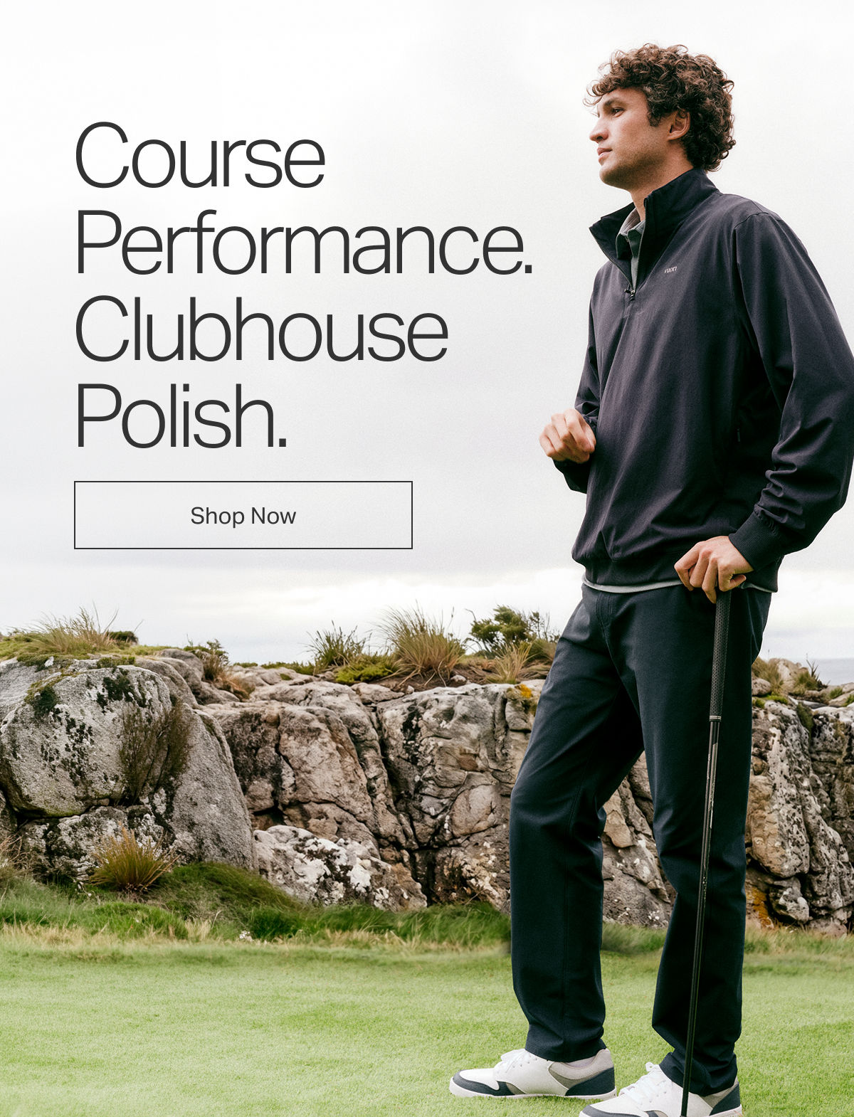 Course Performance. Clubhouse Polish.