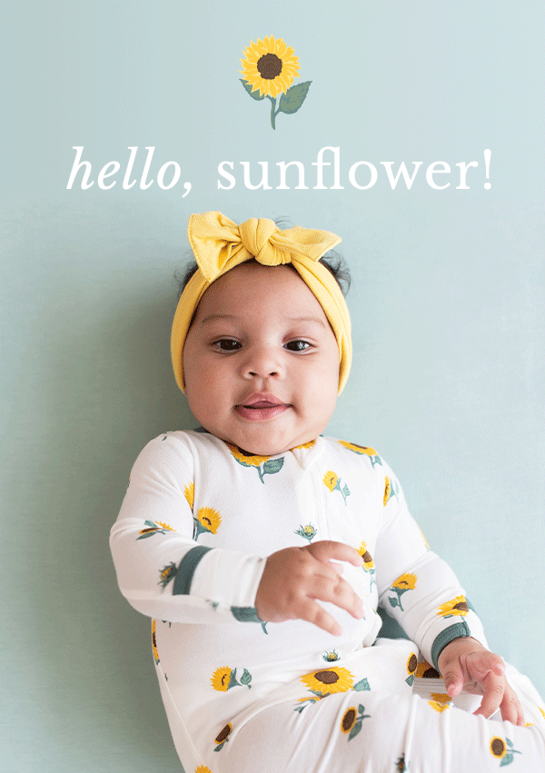 Here Comes the Sun[flower] 🌻 Kyte Baby
