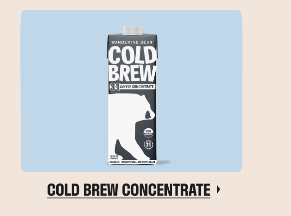 Cold Brew Concentrate