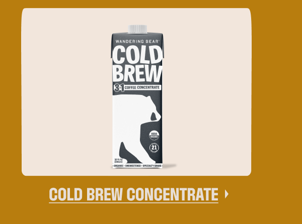 Cold Brew Concentrate