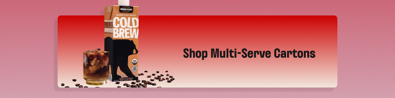 Shop Multi-Serve Cartons