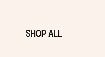 SHOP ALL