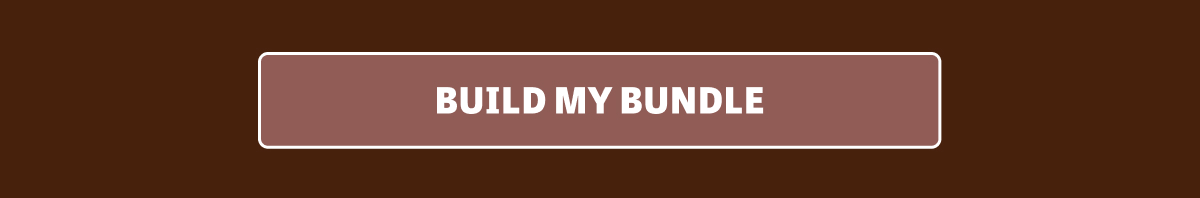 BUILD MY BUNDLE