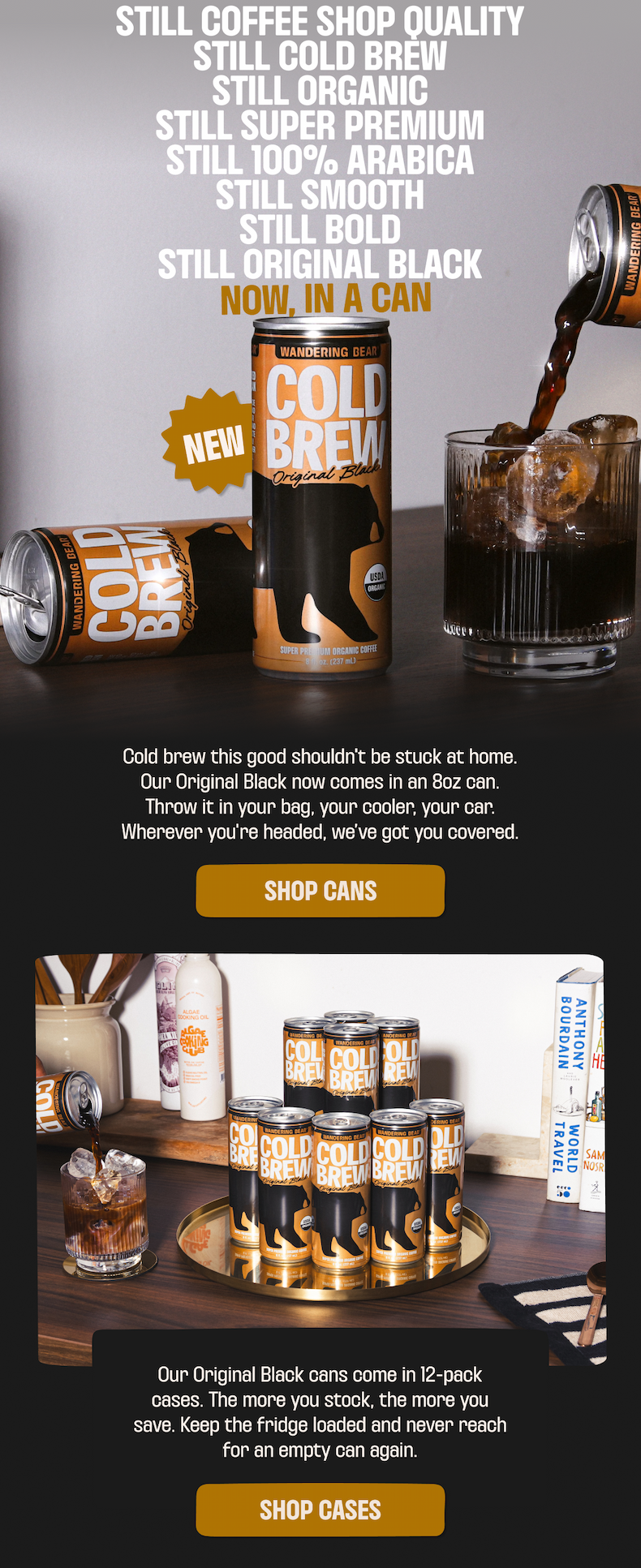 Wandering Bear Cold Brew Original Black, organic super premium cold brew now in an 8oz can - shop now