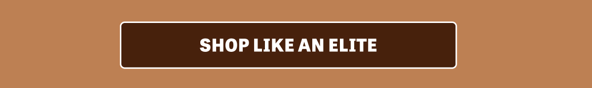 Shop Like an Elite