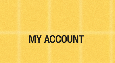 MY ACCOUNT
