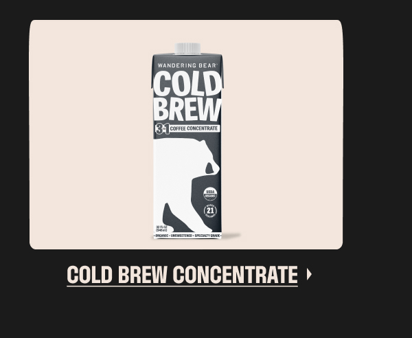 Cold Brew Concentrate
