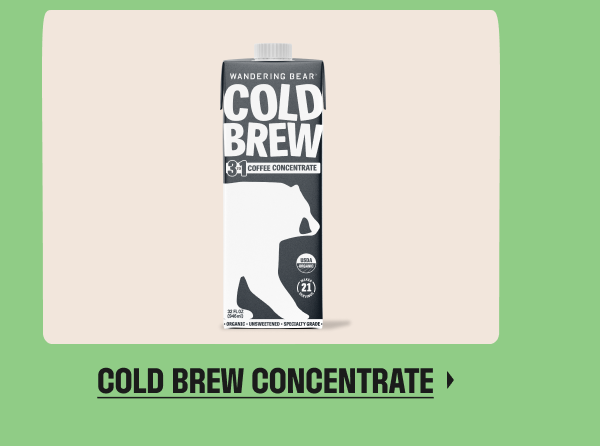 Cold Brew Concentrate