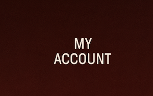 MY ACCOUNT