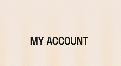 MY ACCOUNT