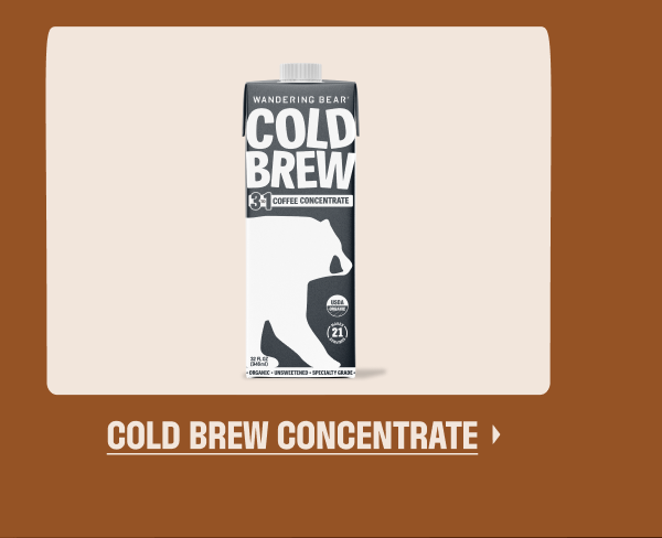 Cold Brew Concentrate