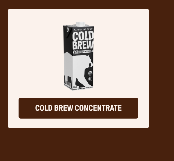 Cold Brew Concentrate