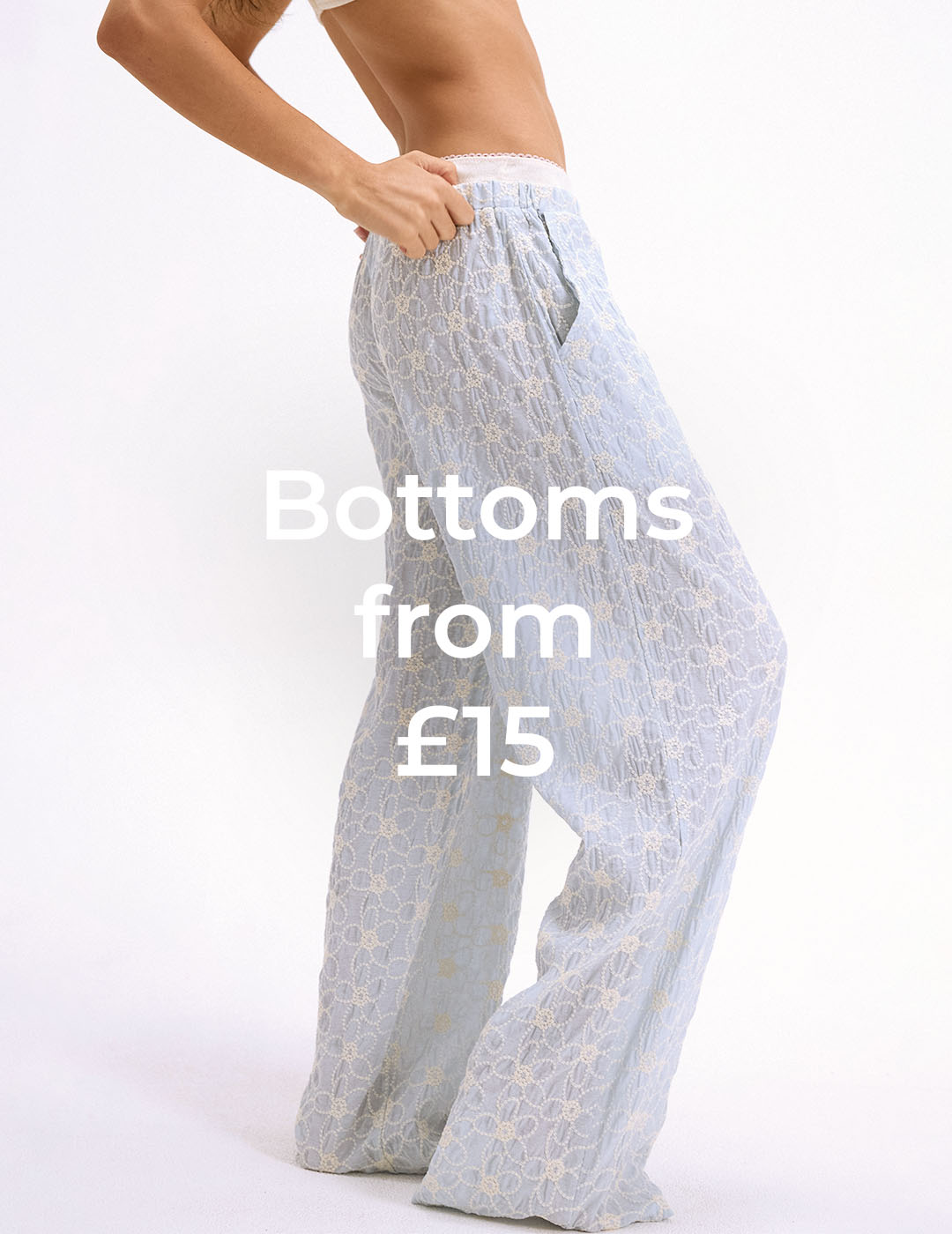 Shop Bottoms