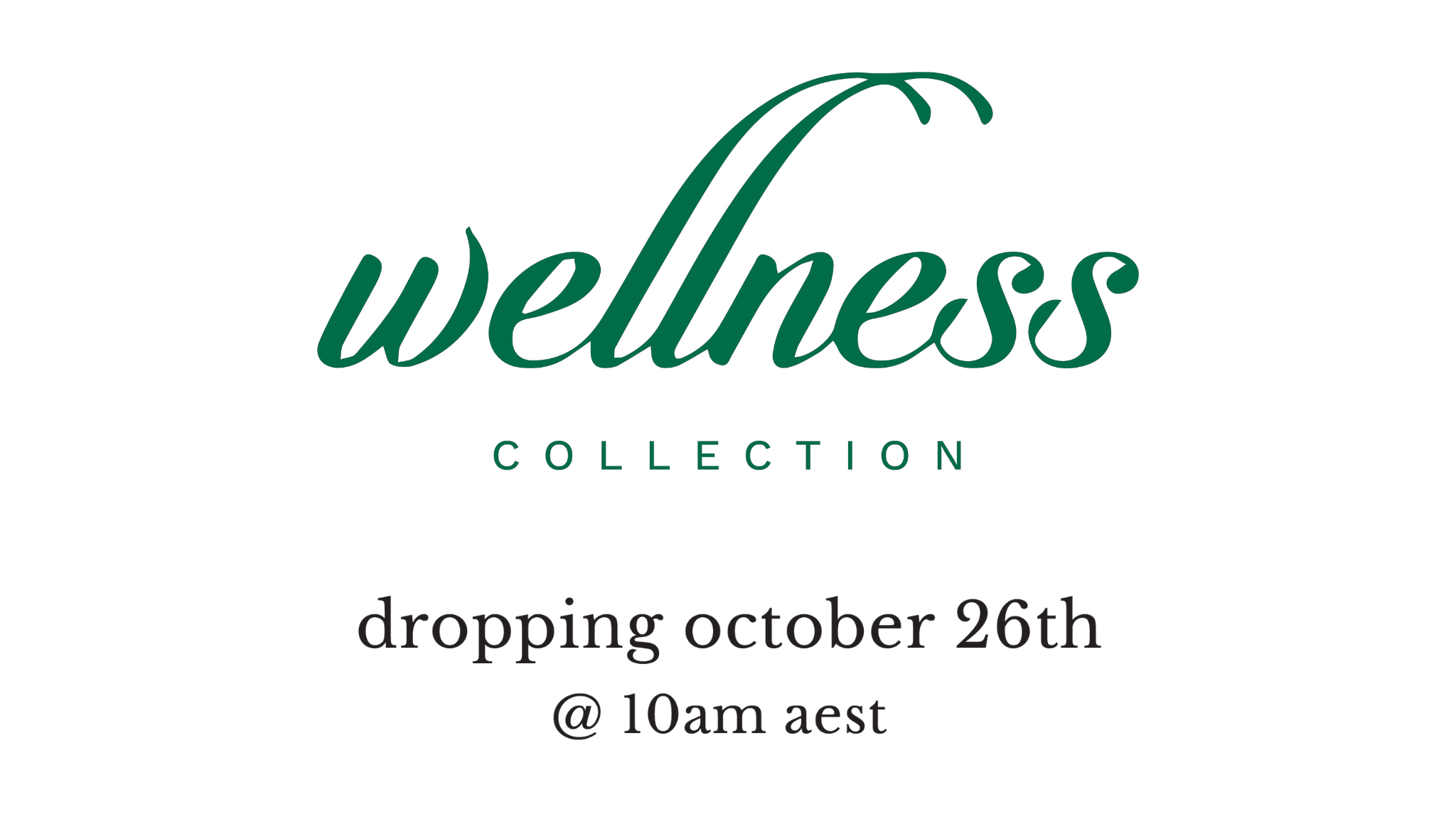 INTRODUCING THE WELLNESS COLLECTION Crop Shop Boutique